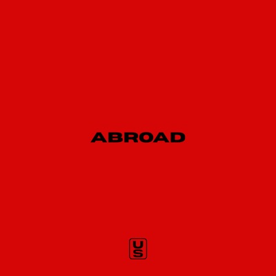 ABROAD (feat. Yung Gold & Jtress) - Single