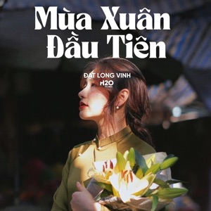 Mùa Xuân Đầu Tiên (Lofi)