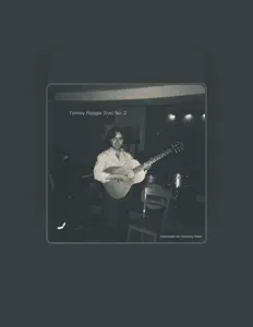 Tommy Rodgerを聴いたり、ミュージックビデオを鑑賞したり、経歴やツアー日程などを確認したりしましょう！