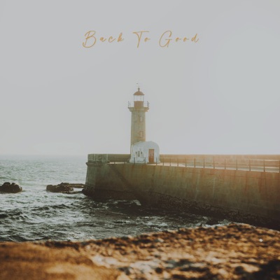 BACK TO GOOD - Single