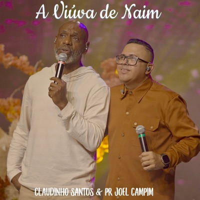 A Viúva de Naim (feat. Pastor Joel Campim) - Single