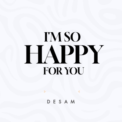 I'm so happy for you - Single