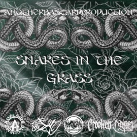 Snakes In the Grass (C.RAE MIX) Bodzy