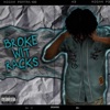 Broke Wit Racks - EP