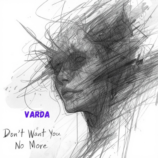 Don't Want You No More