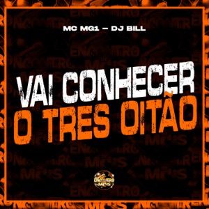 Vai Conhecer o Três Oitão