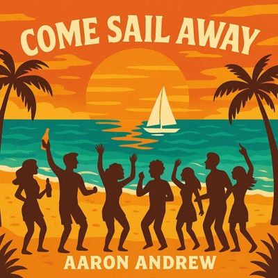 Come Sail Away - Single