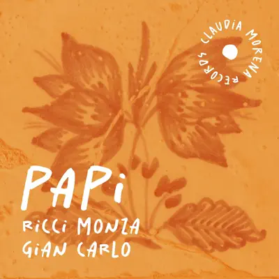 Listen to Papi - Single by Ricci Monza & Gian Carlo