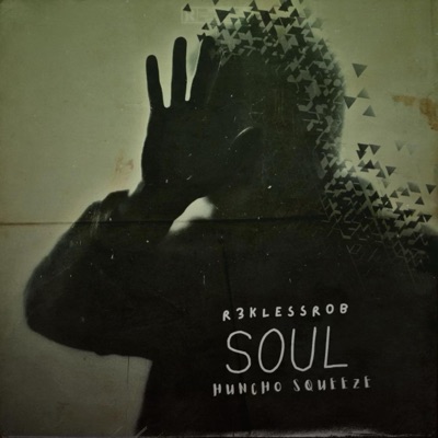 Soul (feat. HunchoSqueeze) - Single