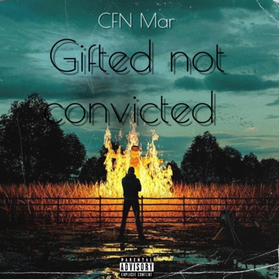 Gifted Not Convicted - EP