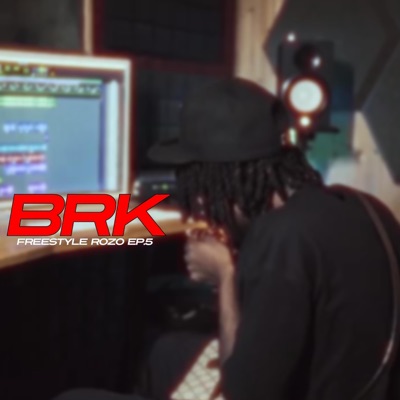 Brk (Freestyle Rozo) - Single