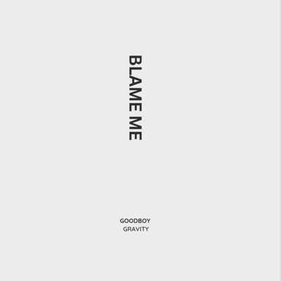Blame Me - Single