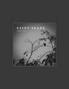 Saint Seans सुनें, म्यूज़िक वीडियो देखें, बायो पढ़ें, दौरे की तारीखें और बहुत कुछ देखें!
