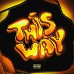 This Way - Single