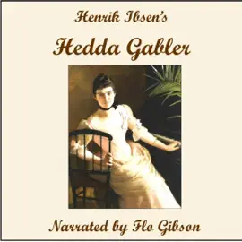 Hedda Gabler (Unabridged)