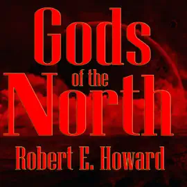 Gods of the North (Unabridged)