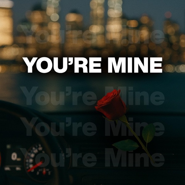 You're mine - Single