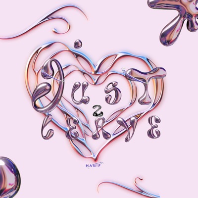 Just 2 Leave - Single