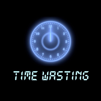 Time Wasting - Single