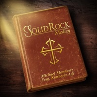 Solid Rock Medley (feat. Kimberly Ade) - Single - Michael Manhertz