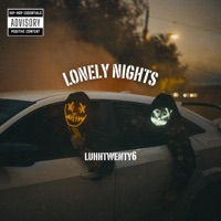 Lonely Nights - Single - luhhtwenty6