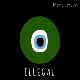 Illegal Marc Moon