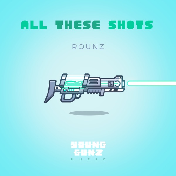 All These Shots - Single