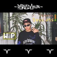 WP (Si Tenemos Sessions!) (feat. wp) - Single - PARVADA4life