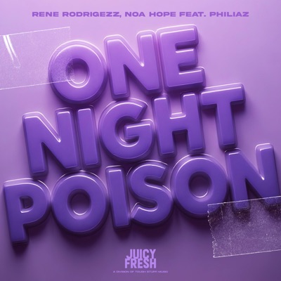 One Night Poison (feat. PHILIAZ) - Single
