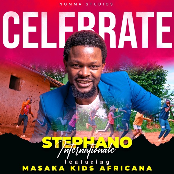 Celebrate (feat. Masaka Kids Africana)