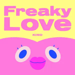 KINO「Freaky Love」のジャケット