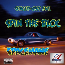 SPIN THE BLOC $pacemane