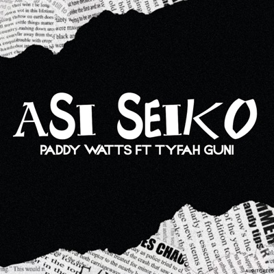 ASI SEIKO (feat. TYFAH GUNI) - Single