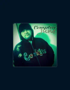 Listen to COMPTON JUNE, watch music videos, read bio, see tour dates & more!