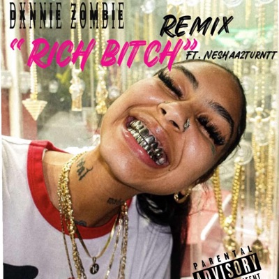 Rich Bitch (feat. Dxnnie Zxmbie) - Single