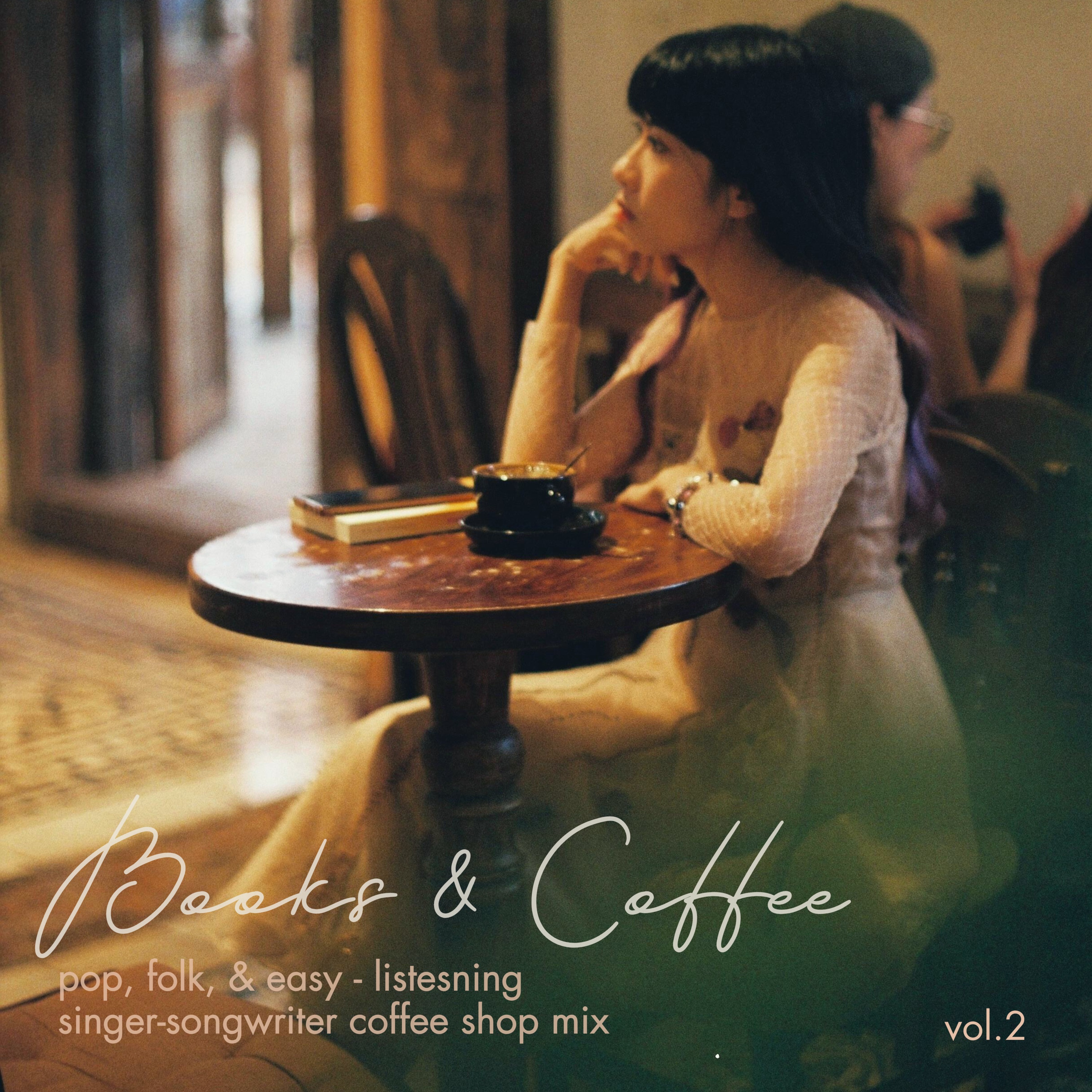 Books & Coffee Vol. 2: Pop, Folk, Singer-Songwriter Mix