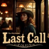 Last Call