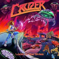 Look To The Skies — Crüzer