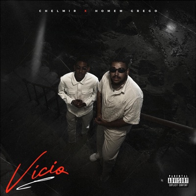 Vício (feat. Homem Grego & Deejay Nuno Mix) - Single