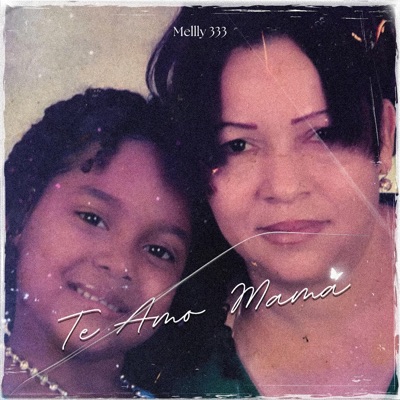 Te Amo Mamá - Single