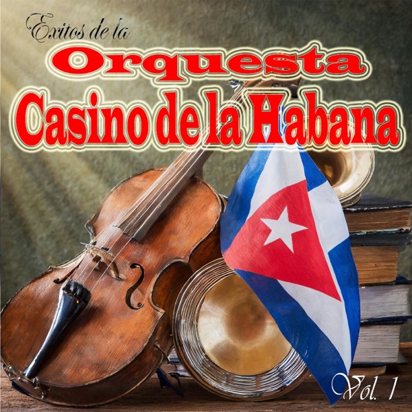 Éxitos de la Orquesta Casino de la Habana, Vol. 1