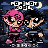 CN Collection II - EP - Pop! not soda.