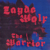 The Warrior - Zayde Wølf