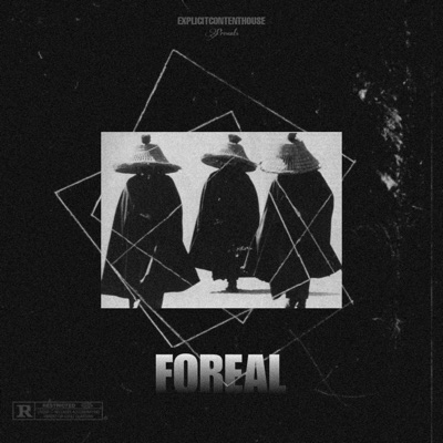 FOREAL (feat. Dr. BPM, Feleepe & PXRPLE) - Single