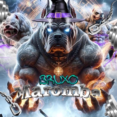 Bruxo Maromba (feat. Lil Robin, SAILE & MAKALY) - Single