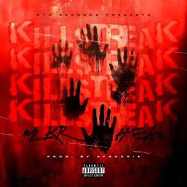 KILLSTREAK (feat. Eke.) WLKR