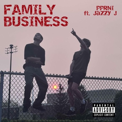 FAMILY BUSINESS (feat. Jazzy J) - Single