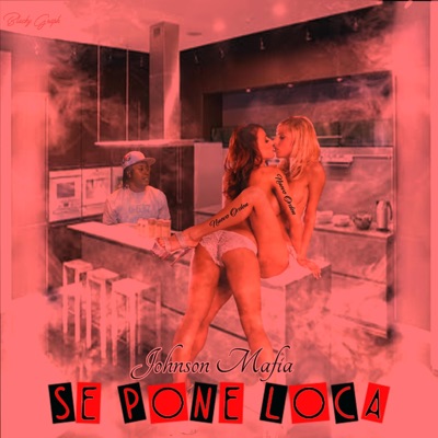 Se Pone Loca - Single