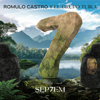 SEP7EM - Rómulo Castro y el Grupo Tuira