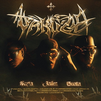 YAKUZA (feat. Guata & JAILEN) - Single